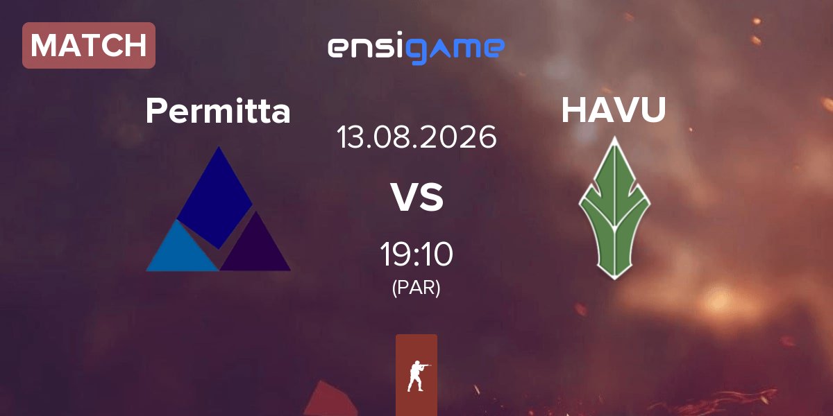 Match Permitta Esports Permitta vs HAVU Gaming HAVU | 13.08