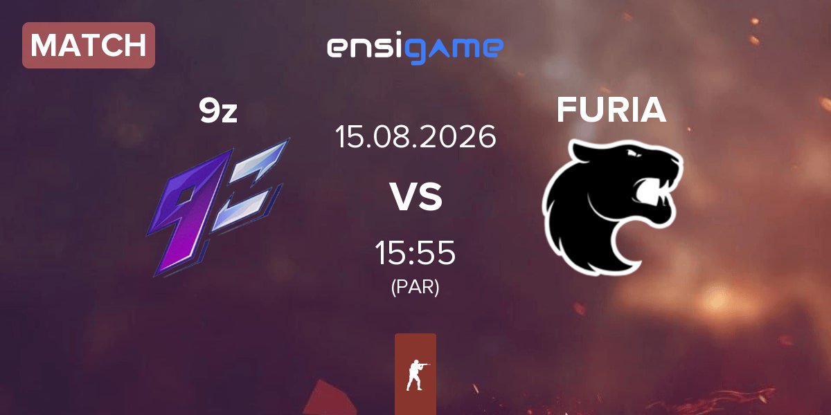 Partida 9z Team 9z vs FURIA Esports FURIA | 15.08