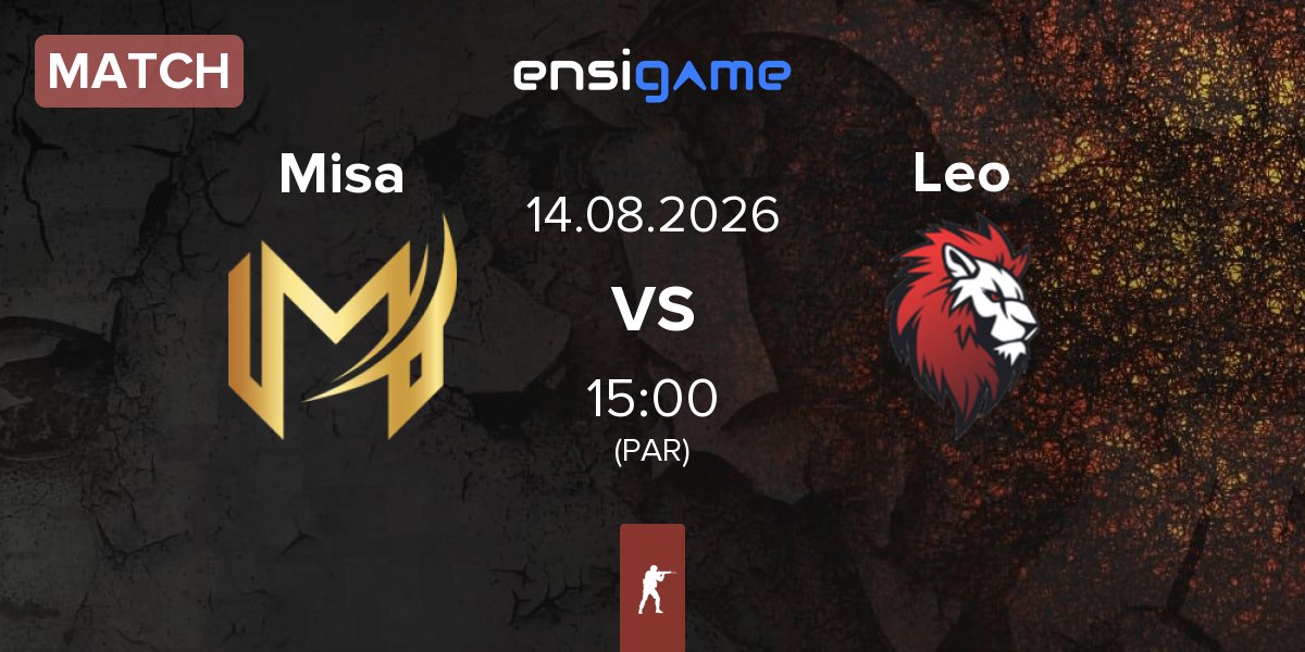 Match Misa Esports Misa vs Leo Team Leo | 14.08