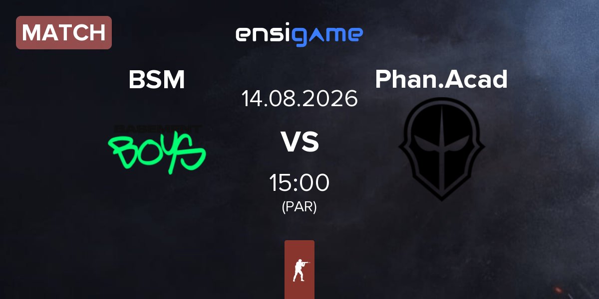 Partida BASEMENT BOYS BSM vs Phantom Academy Phan.Acad | 14.08
