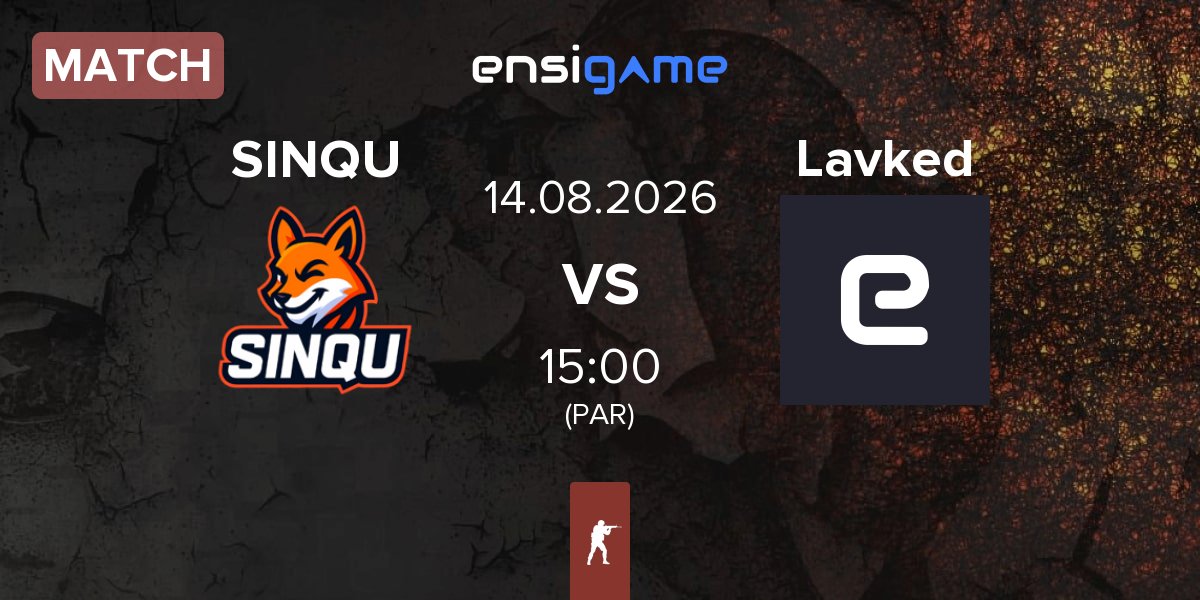 Partida SINQU Esports SINQU vs Lavked | 14.08
