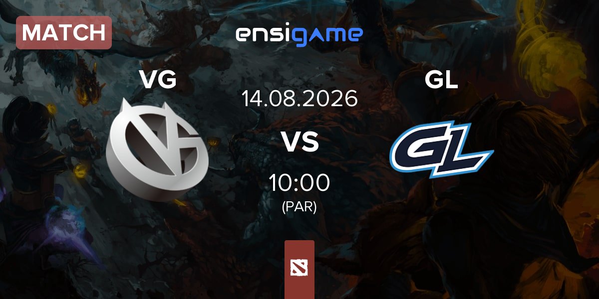 Partida Vici Gaming VG vs GamerLegion GL | 14.08