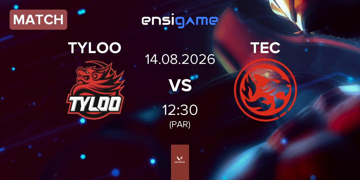 Match TYLOO vs Titan Esports Club TEC | 14.08
