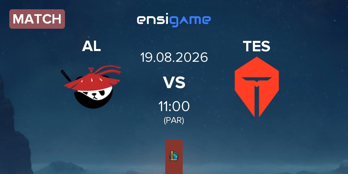 Match Anyone's Legend AL vs TOP Esports TES | 19.08