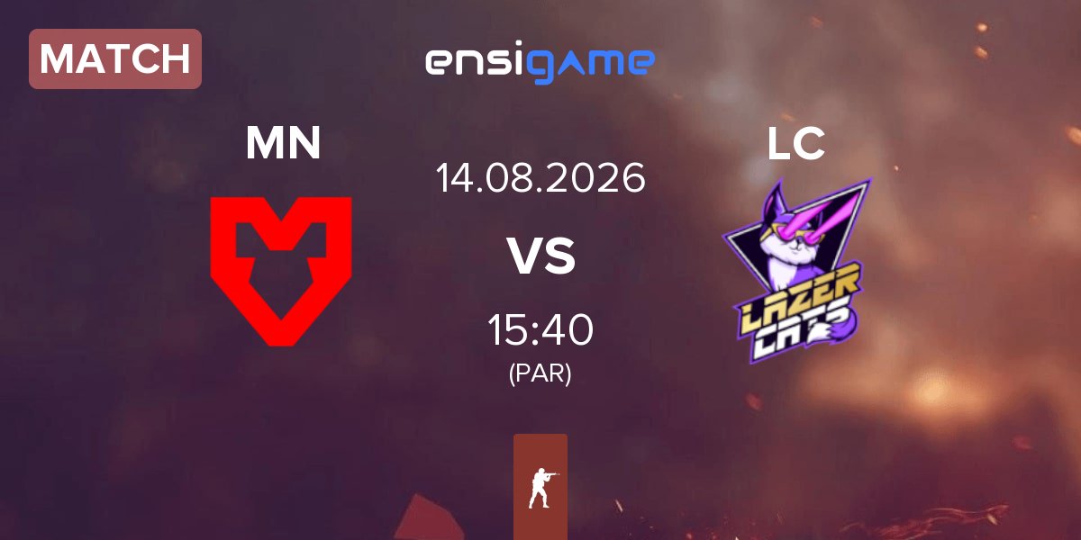 Match MOUZ NXT MN vs Lazer Cats LC | 14.08