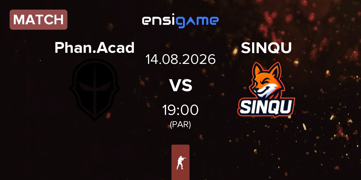 Match Phantom Academy Phan.Acad vs SINQU | 14.08