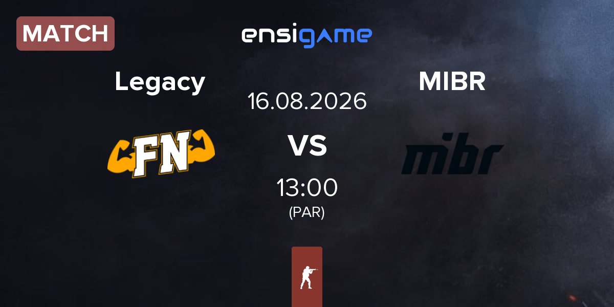 Partida Legacy vs Made in Brazil MIBR | 16.08