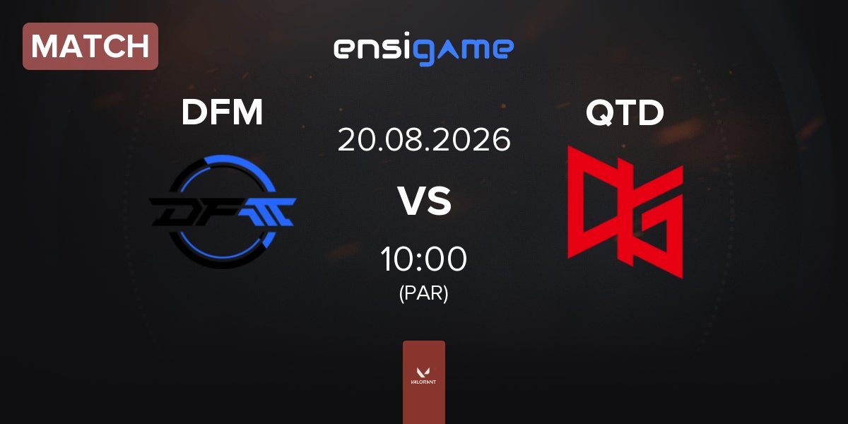 Match DetonatioN FocusMe DFM vs QT DIG QTD | 20.08