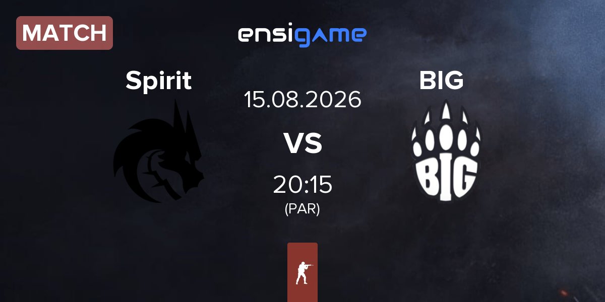 Match Team Spirit Spirit vs BIG BIG  | 15.08