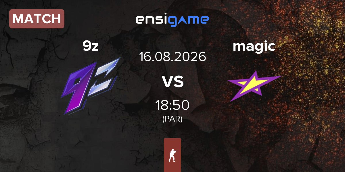 Match 9z Team 9z vs magic | 16.08