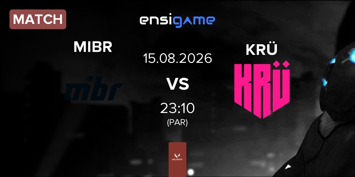 Match Made in Brazil MIBR vs KRÜ Esports KRÜ | 15.08