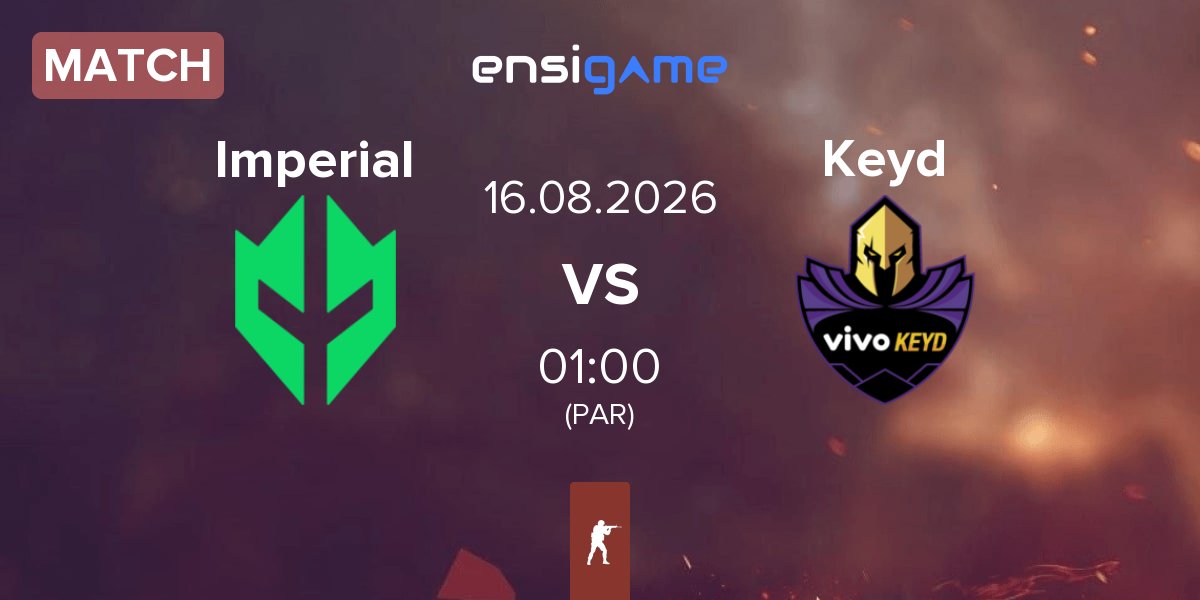 Match Imperial Esports Imperial vs Keyd Stars Keyd | 16.08