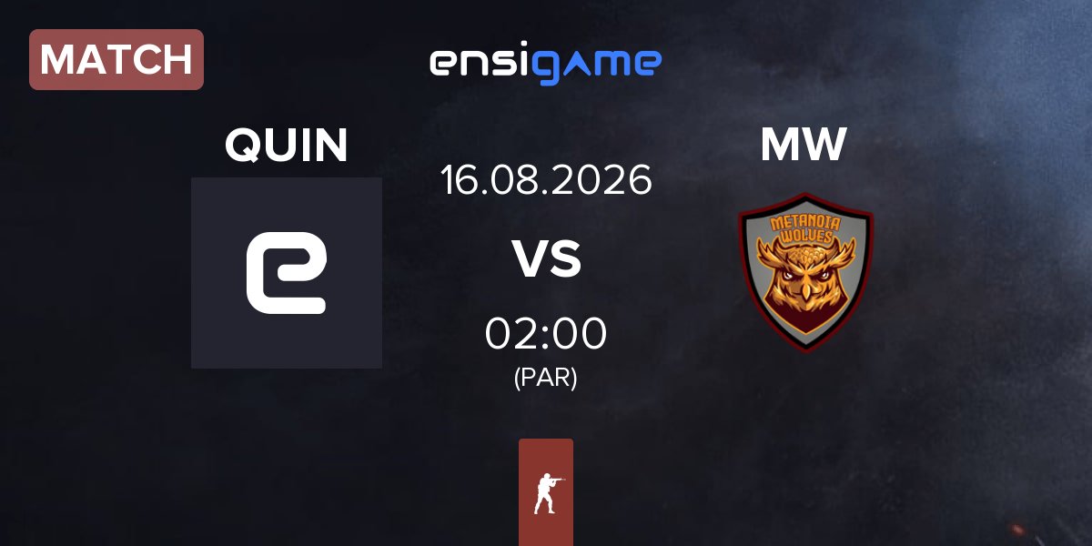 Match QUINTESSÊNCIA QUIN vs Metanoia Wolves MW | 15.08