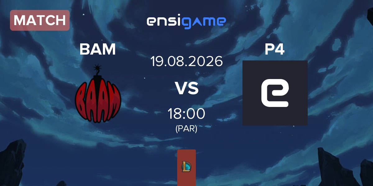 Partida Baam Esports BAM vs Pyramid IV Esports P4 | 19.08