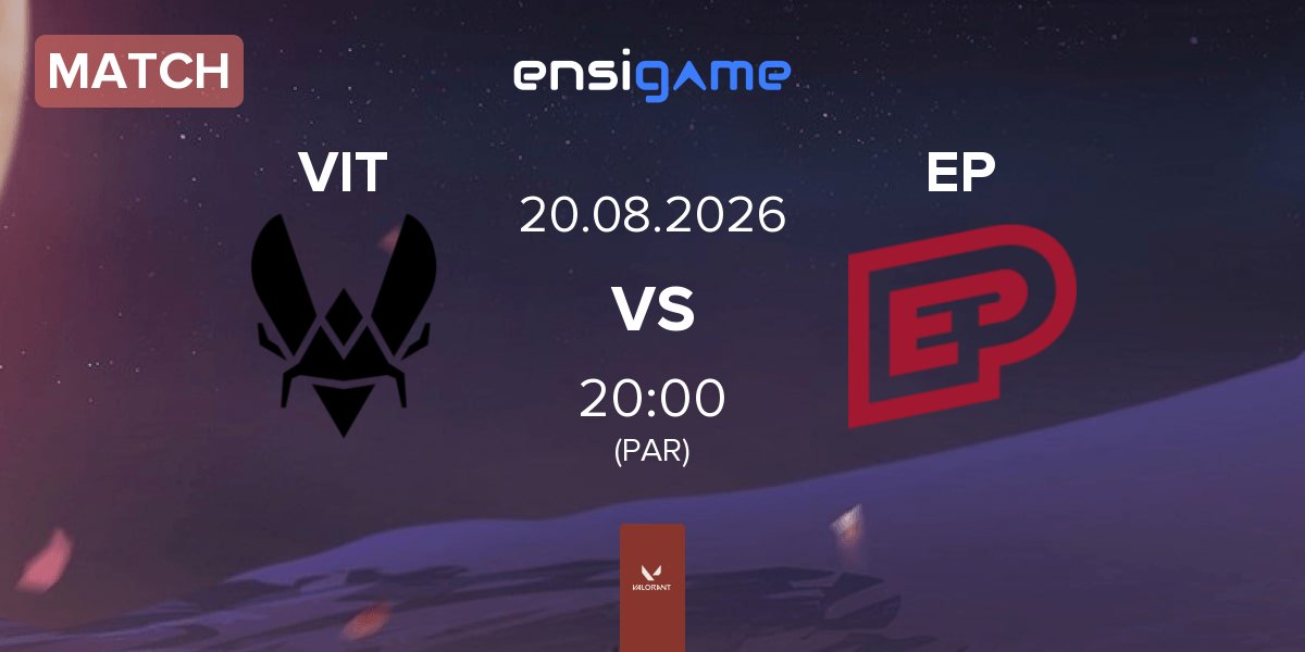 Partida Team Vitality VIT vs Enterprise Esports EP | 20.08