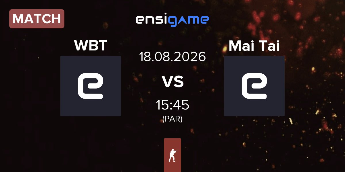 Match WhiteBIT Team WBT vs Mai Tai | 18.08