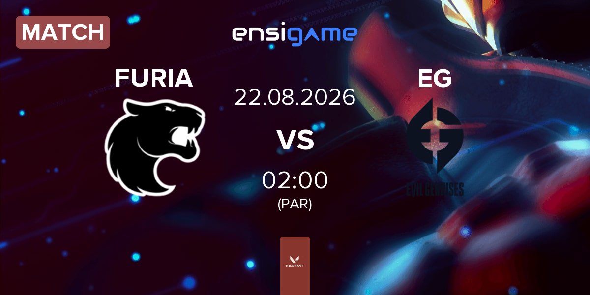 Match FURIA Esports FURIA vs Evil Geniuses EG | 22.08