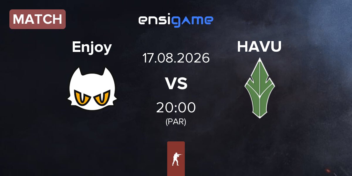 Match Enjoy vs HAVU Gaming HAVU | 17.08