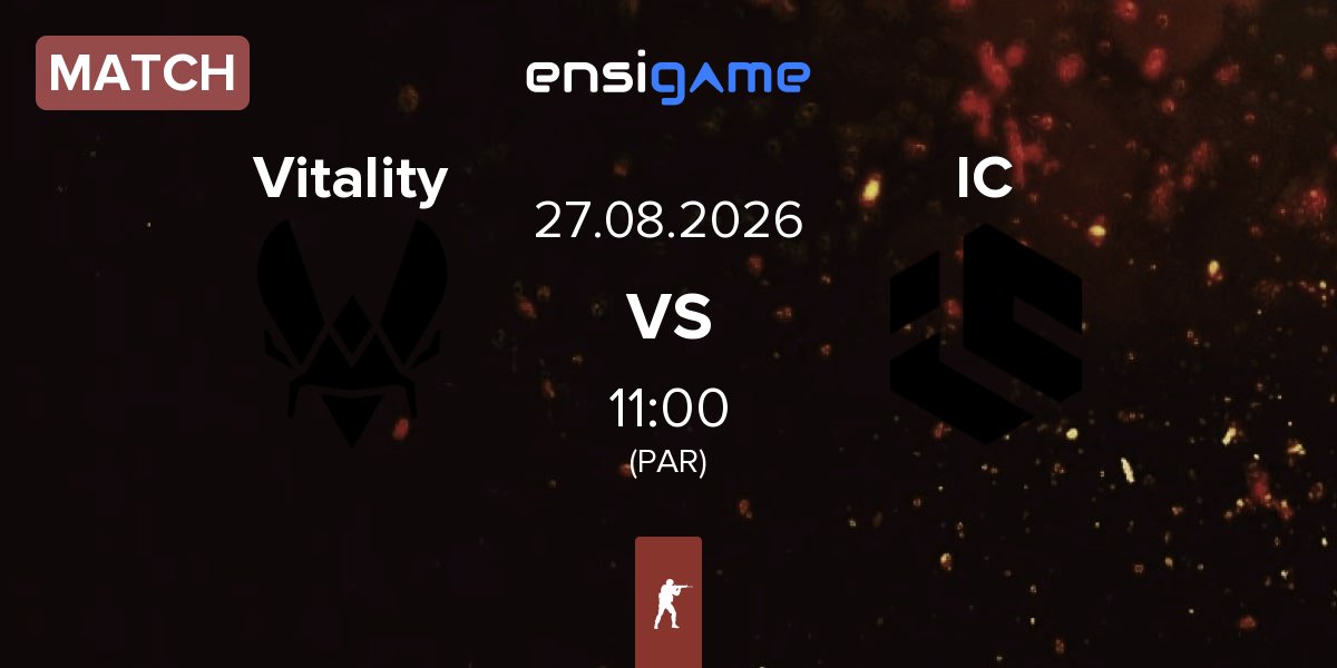 Partida Team Vitality Vitality vs Inner Circle Esports IC | 27.08