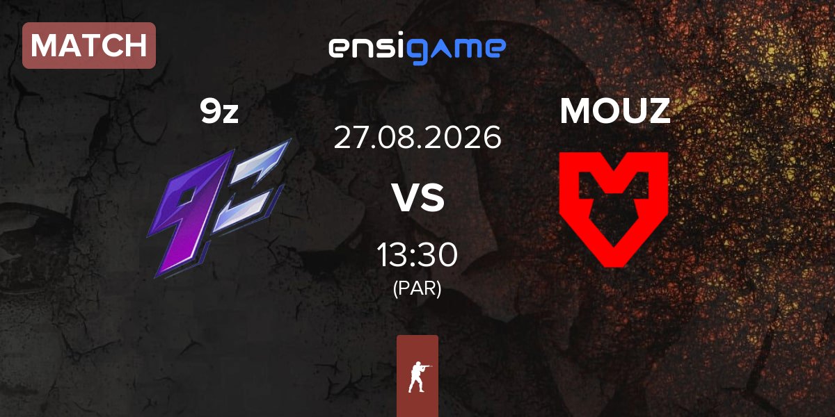 Partida 9z Team 9z vs MOUZ | 27.08