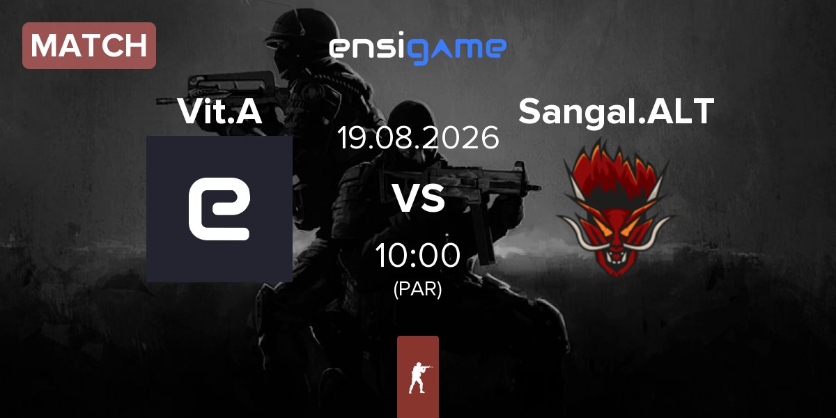 Match Vitality Academy Vit.A vs Sangal ALTERS Sangal.ALT | 19.08