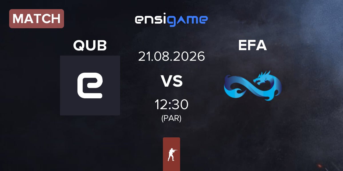 Match QUB vs Eternal Fire Academy EFA | 21.08