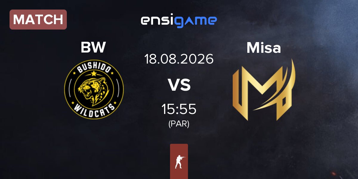 Partida Bushido Wildcats BW vs Misa Esports Misa | 18.08