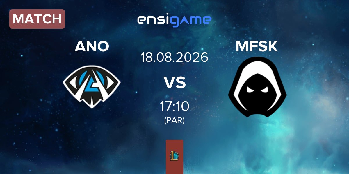 Match Anonymo Esports ANO vs Forsaken MFSK | 18.08