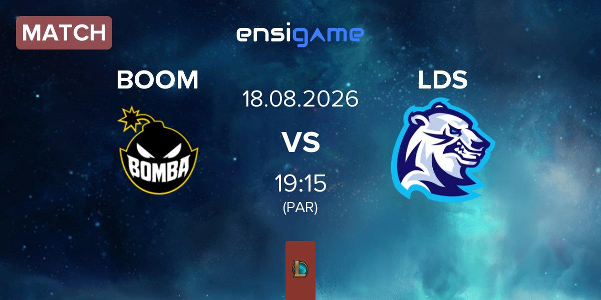 Match Bomba Team BOOM vs LODIS LDS | 18.08