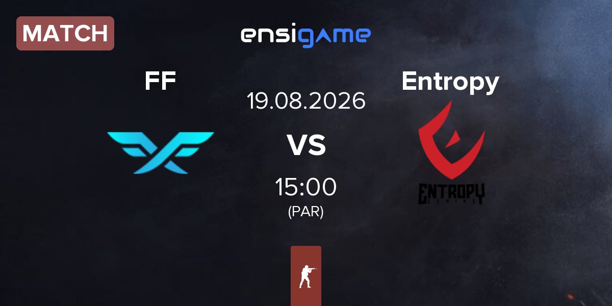 Match Fire Flux Esports FF vs Entropy Gaming Entropy | 19.08