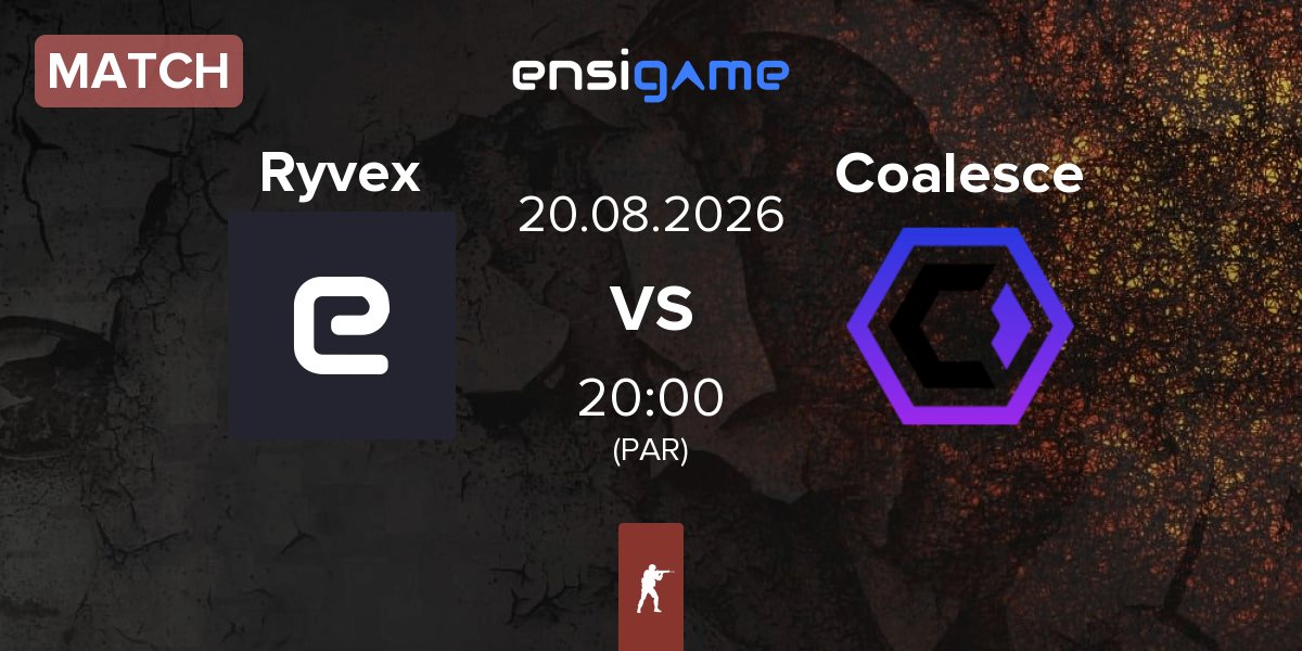Match Ryvex vs Coalesce | 20.08