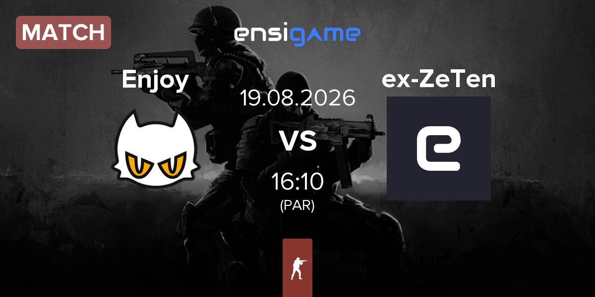 Match Enjoy vs ex-Zero Tenacity ex-ZeTen | 19.08