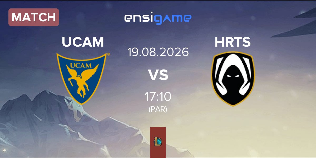Match UCAM Esports UCAM vs Team Heretics Academy HRTS | 19.08