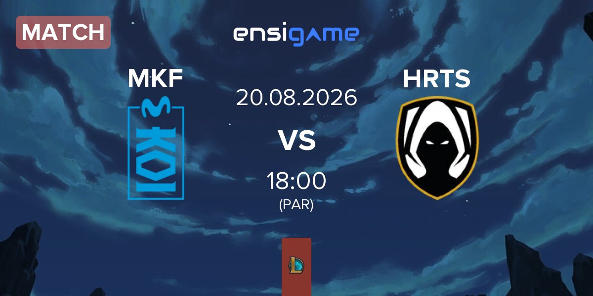 Match Movistar KOI Fénix MKF vs Team Heretics Academy HRTS | 20.08