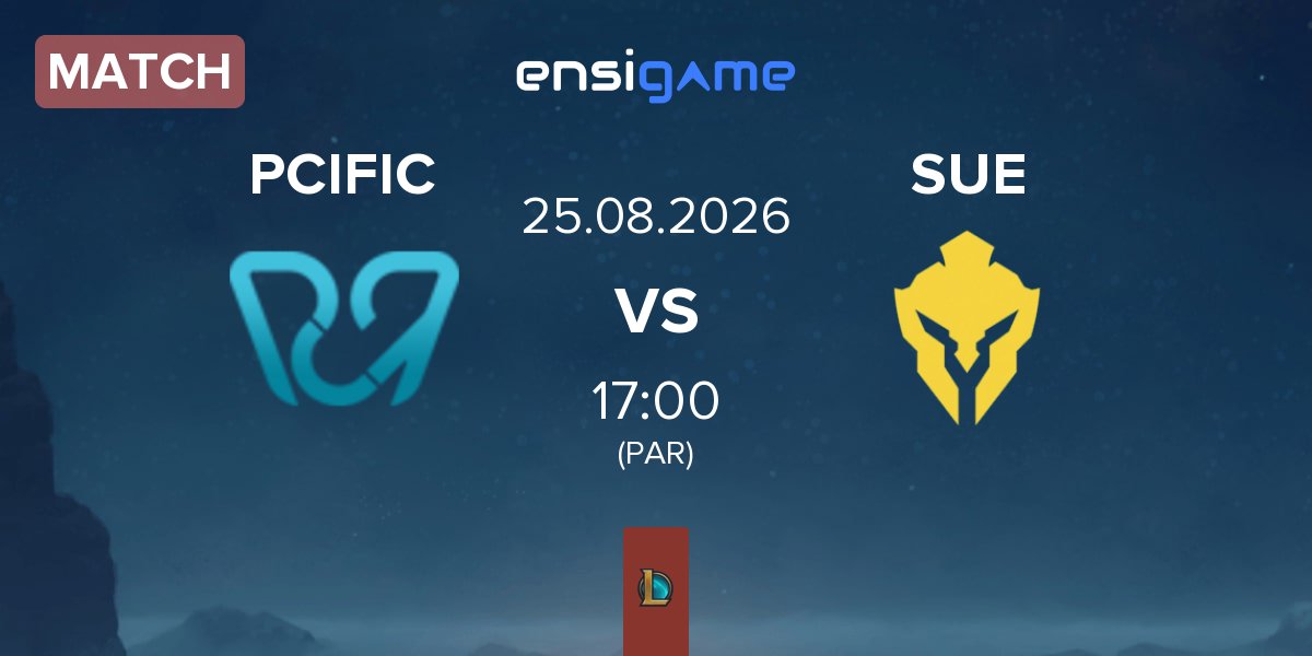 Partida PCIFIC Esports PCIFIC vs SU Esports SUE | 25.08