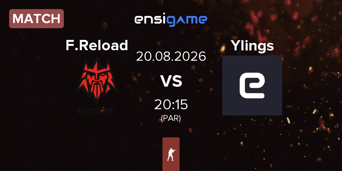 Match FORZE Reload F.Reload vs Younglings Ylings | 20.08