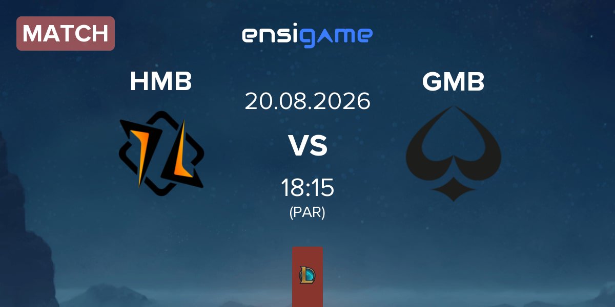 Match HMBLE HMB vs GMBLERS ESPORTS GMB | 20.08