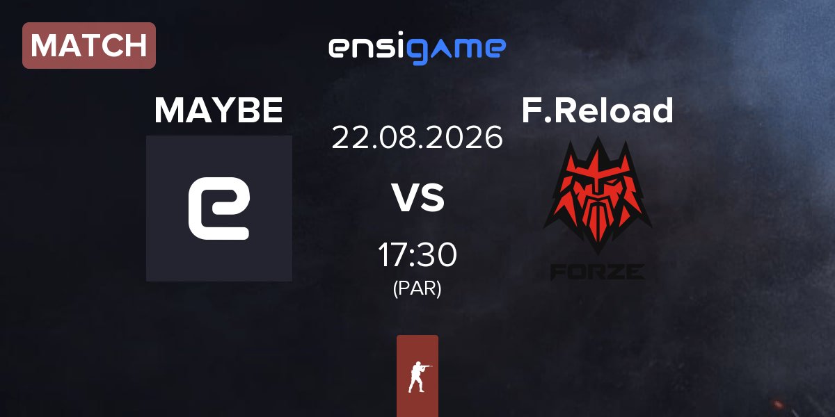 Partida MAYBE vs FORZE Reload F.Reload | 21.08
