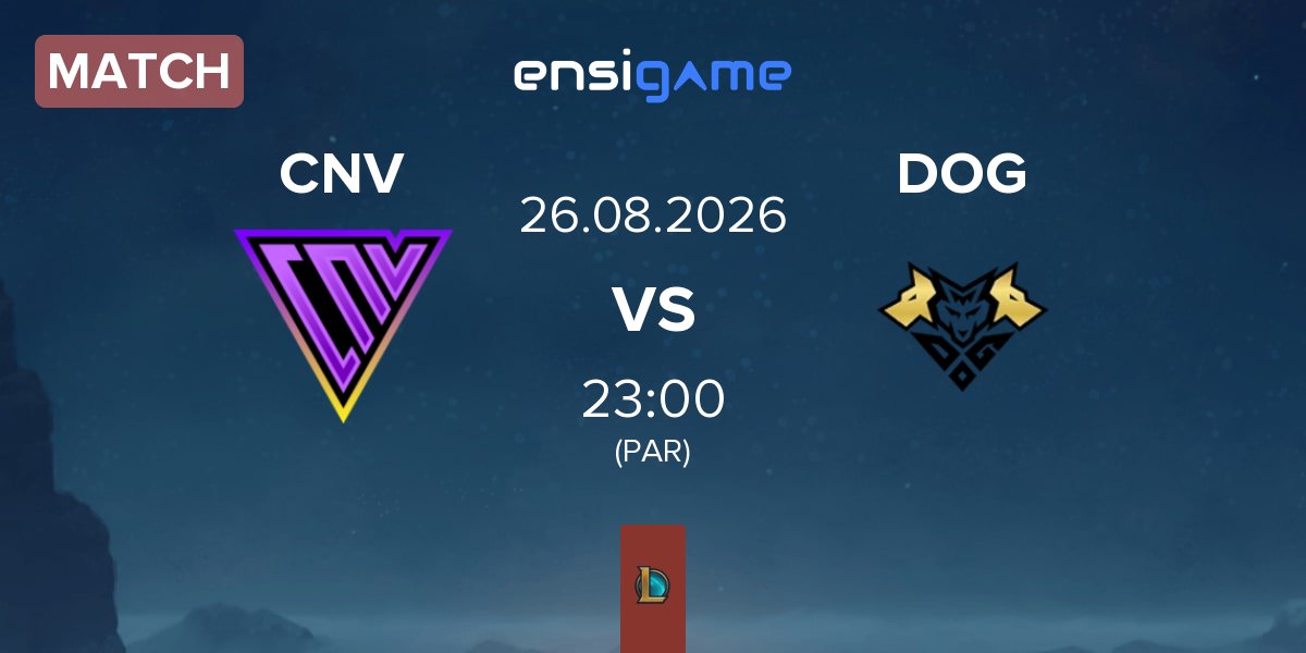 Match Conviction CNV vs Dorado Gaming DOG | 26.08