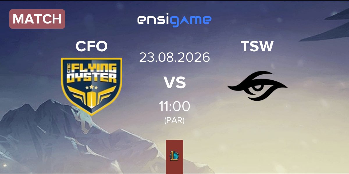 Match CTBC Flying Oyster CFO vs Team Secret Whales TSW | 23.08