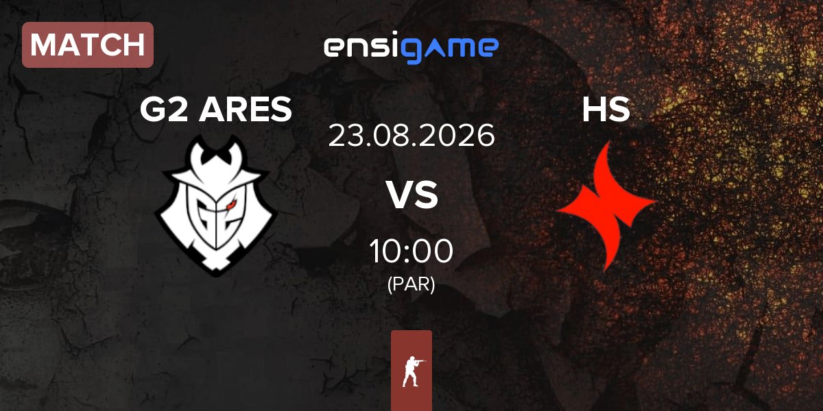 Partida G2 Ares G2 ARES vs HyperSpirit HS | 23.08