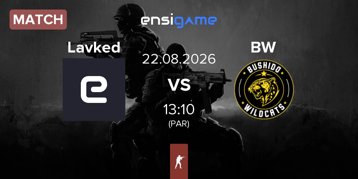 Partida Lavked vs Bushido Wildcats BW | 22.08