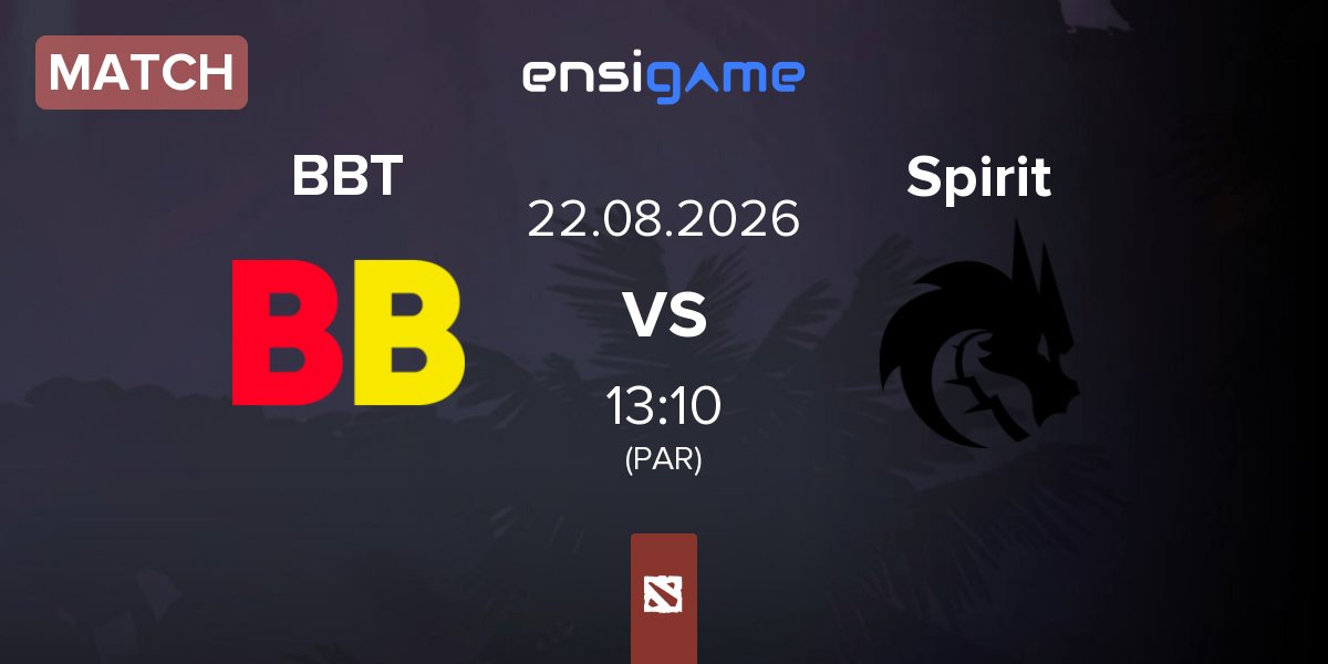 Match BetBoom Team BBT vs Team Spirit Spirit | 22.08