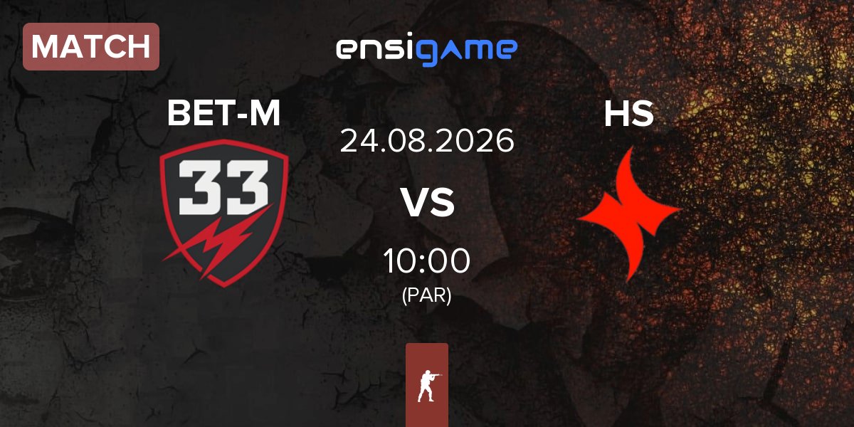 Match BET-M 33 BET-M vs HyperSpirit HS | 24.08