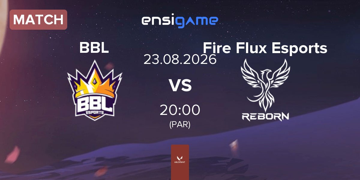 Match BBL Esports BBL vs Fire Flux Esports | 23.08