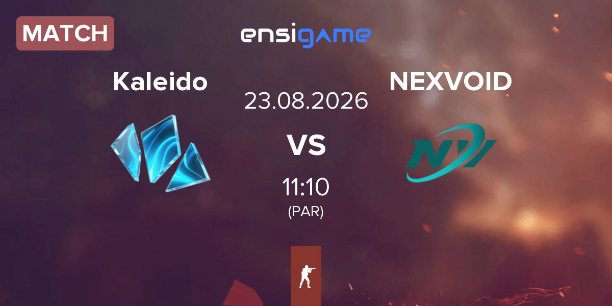 Match Kaleido Gaming Kaleido vs NEXVOID | 23.08