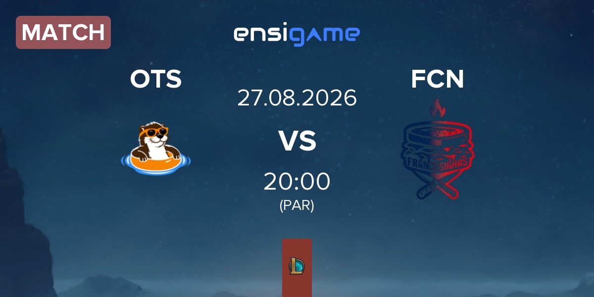Match The Otter Side OTS vs Francesinhas FCN | 27.08
