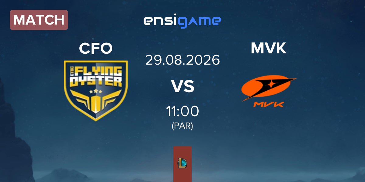 Match CTBC Flying Oyster CFO vs MVK Esports MVK | 29.08