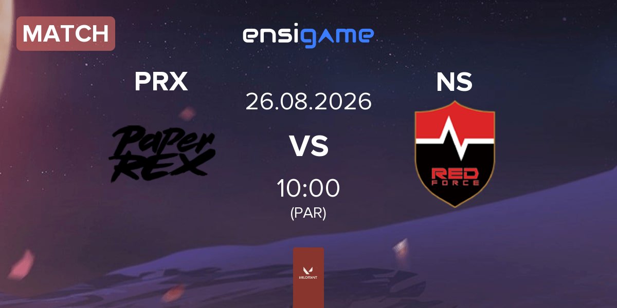 Match Paper Rex PRX vs Nongshim RedForce NS | 26.08
