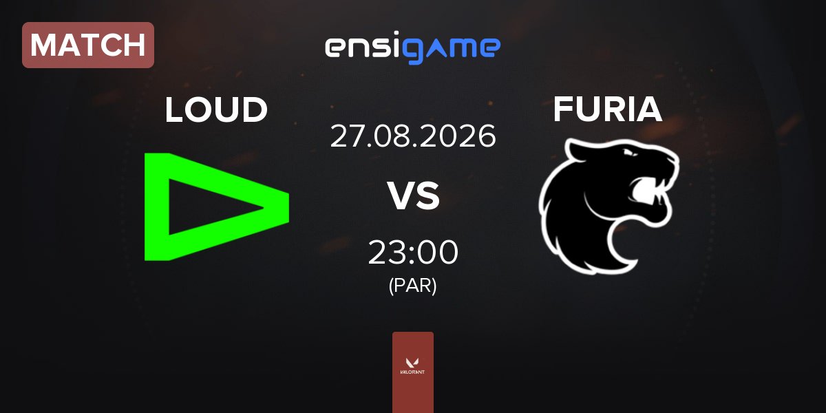 Match LOUD vs FURIA Esports FURIA | 27.08